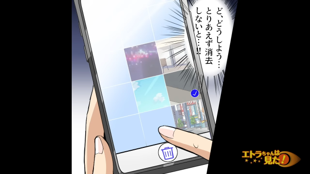 「ど、どうしよう…！」着替えを『録画』されていた私。パニックに陥りながらも”何とか”スマホを操作し…→「とりあえず消去しないと…！」【バイト先で謎のスマホを見つけた話＃10】